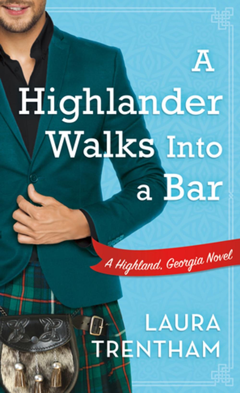 Big bigCover of A Highlander Walks into a Bar