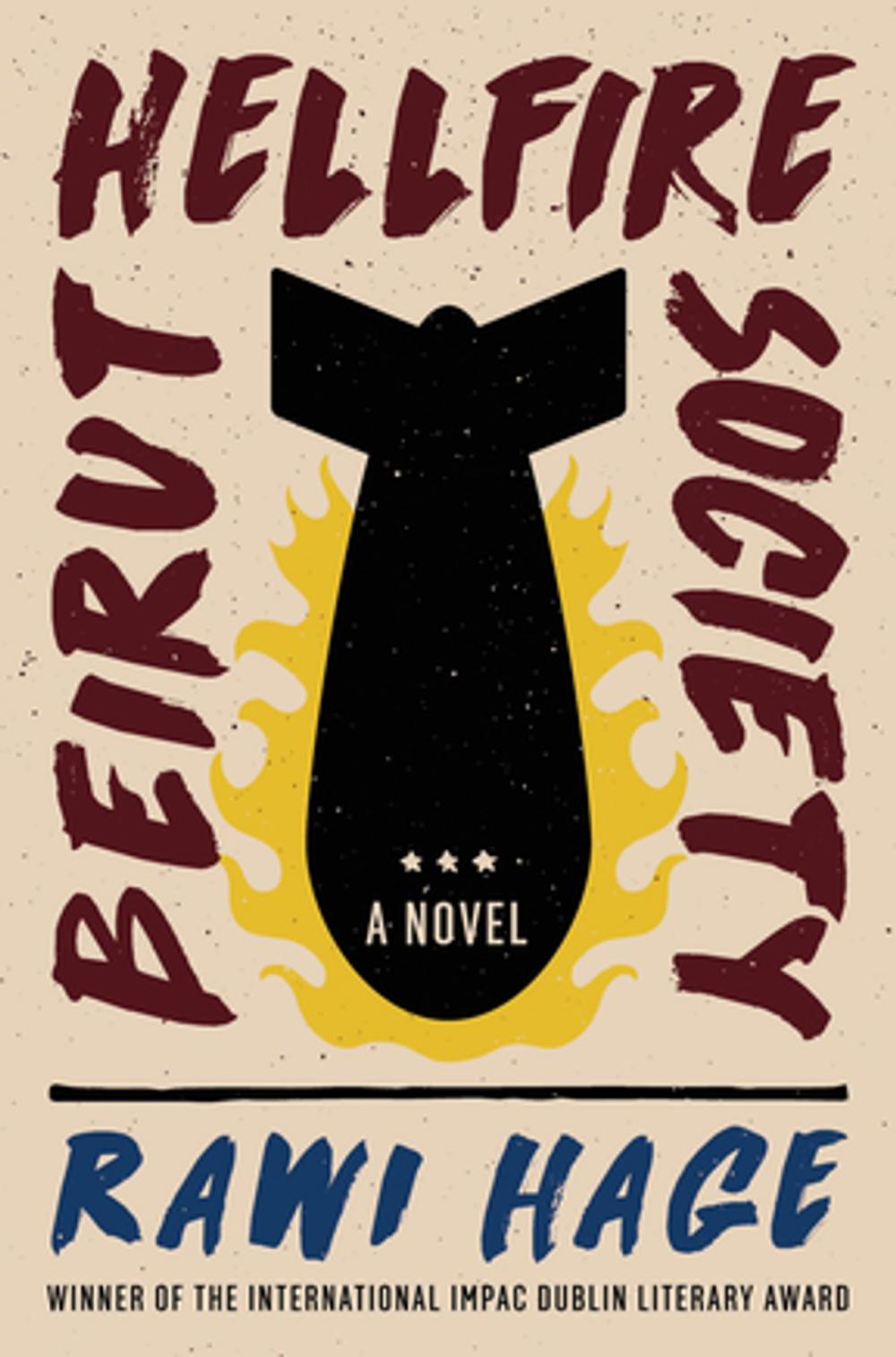 Big bigCover of Beirut Hellfire Society: A Novel