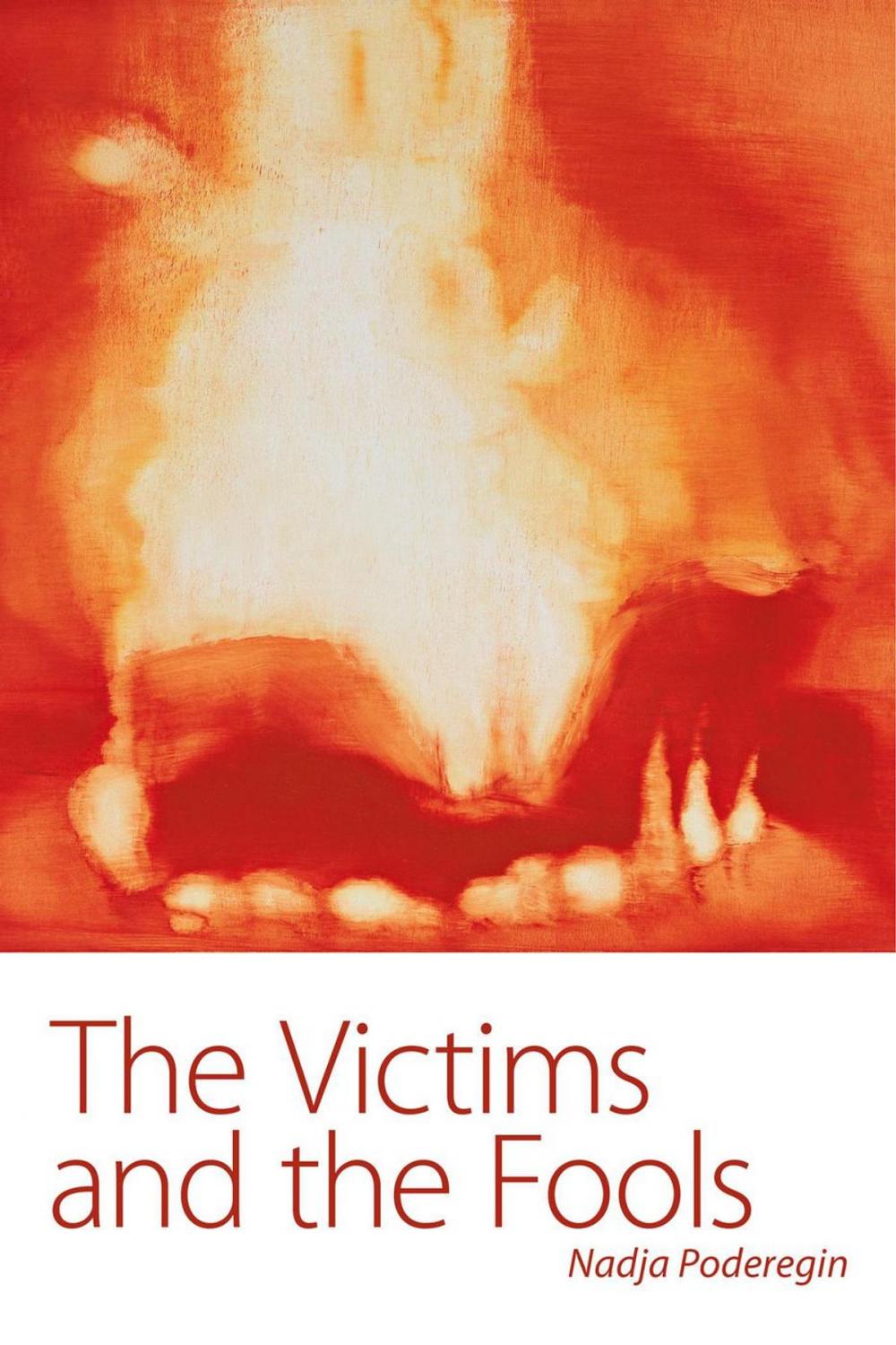 Big bigCover of The Victims and The Fools