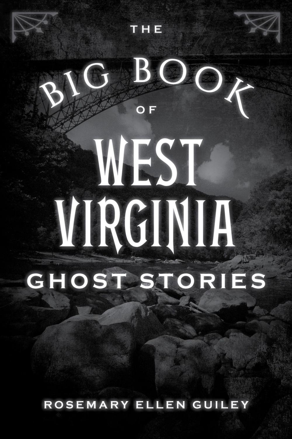 Big bigCover of The Big Book of West Virginia Ghost Stories