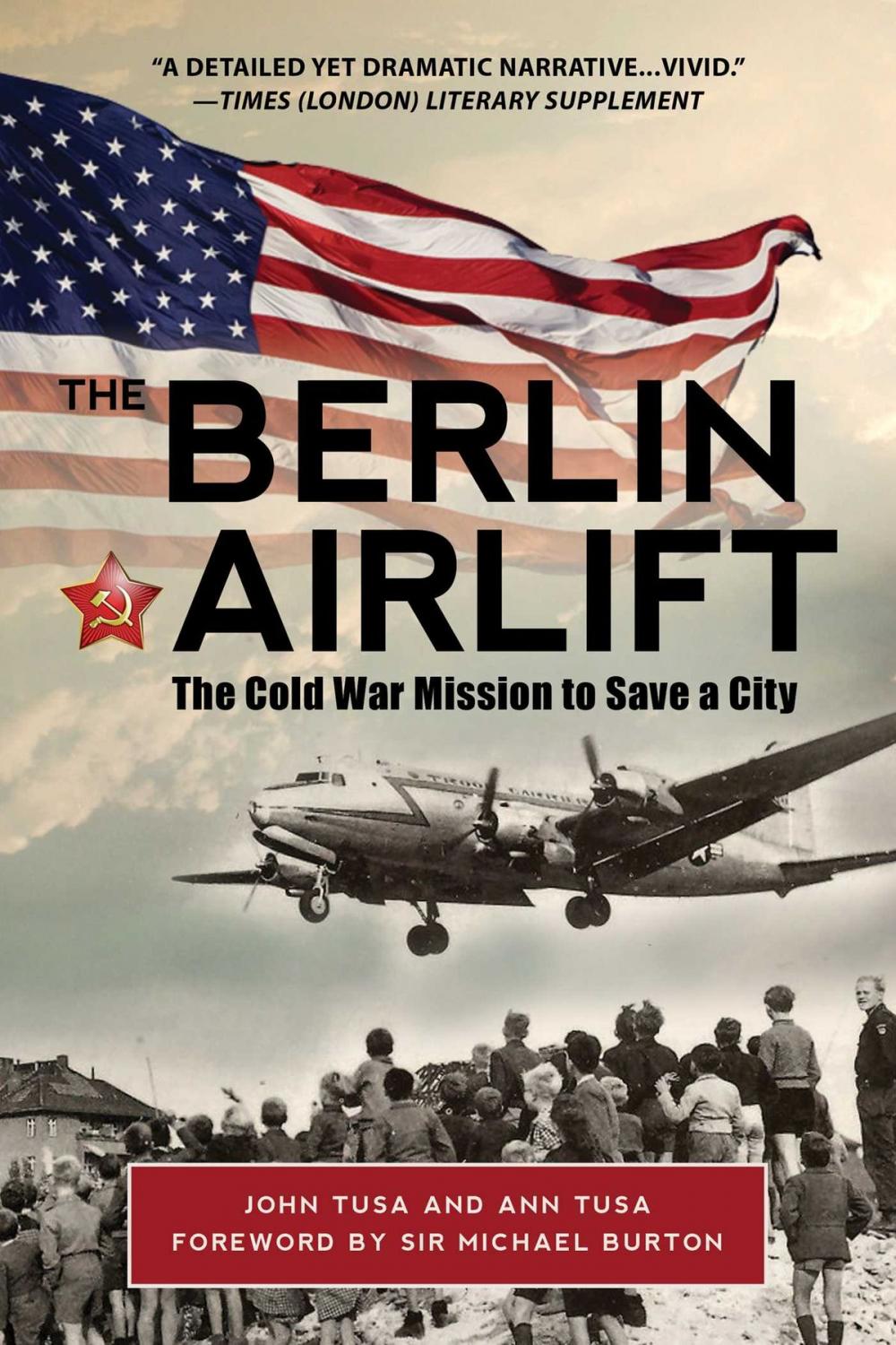 Big bigCover of The Berlin Airlift