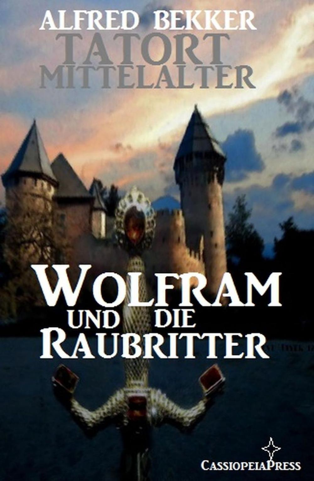 Big bigCover of Wolfram und die Raubritter