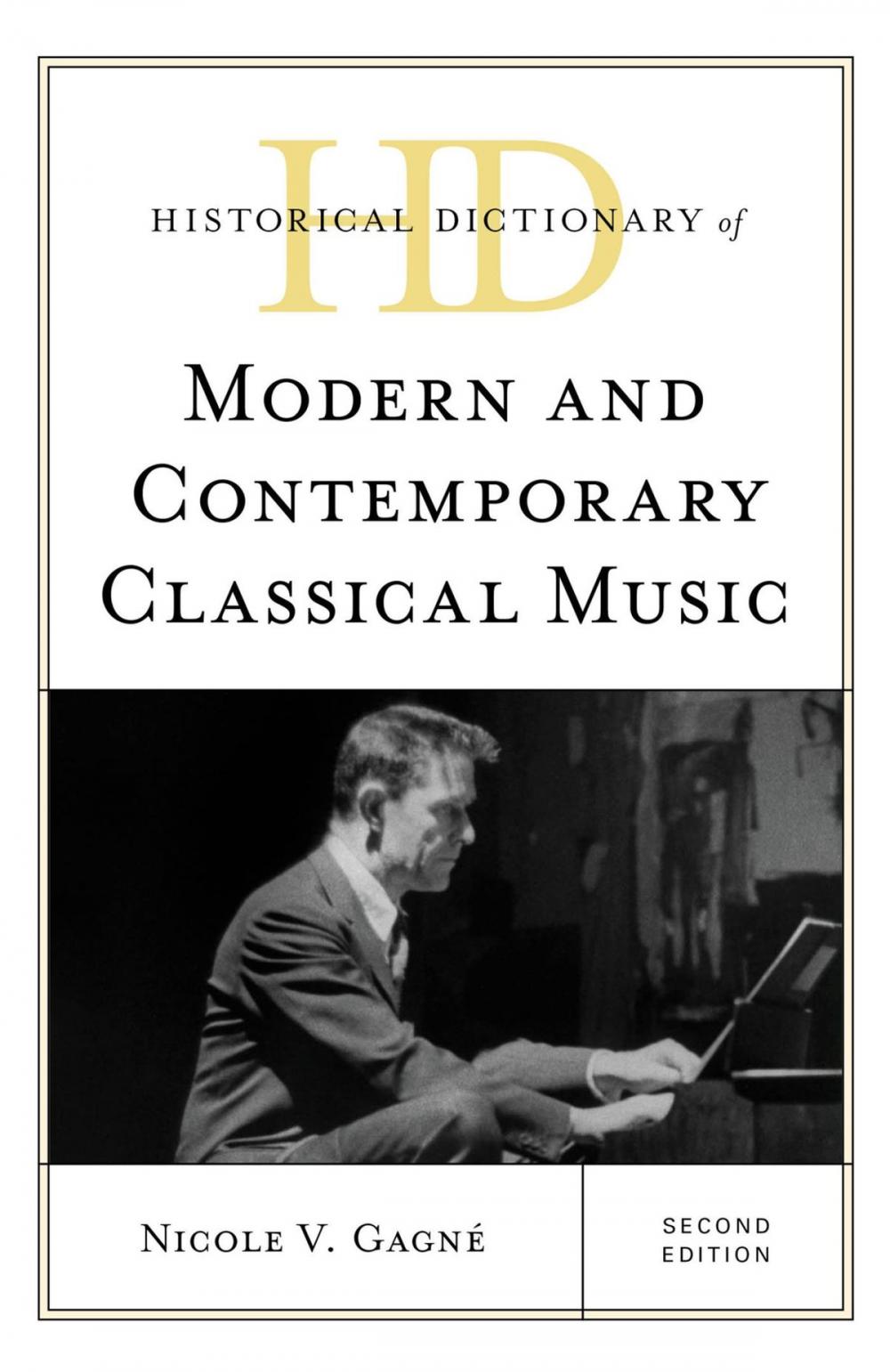 Big bigCover of Historical Dictionary of Modern and Contemporary Classical Music