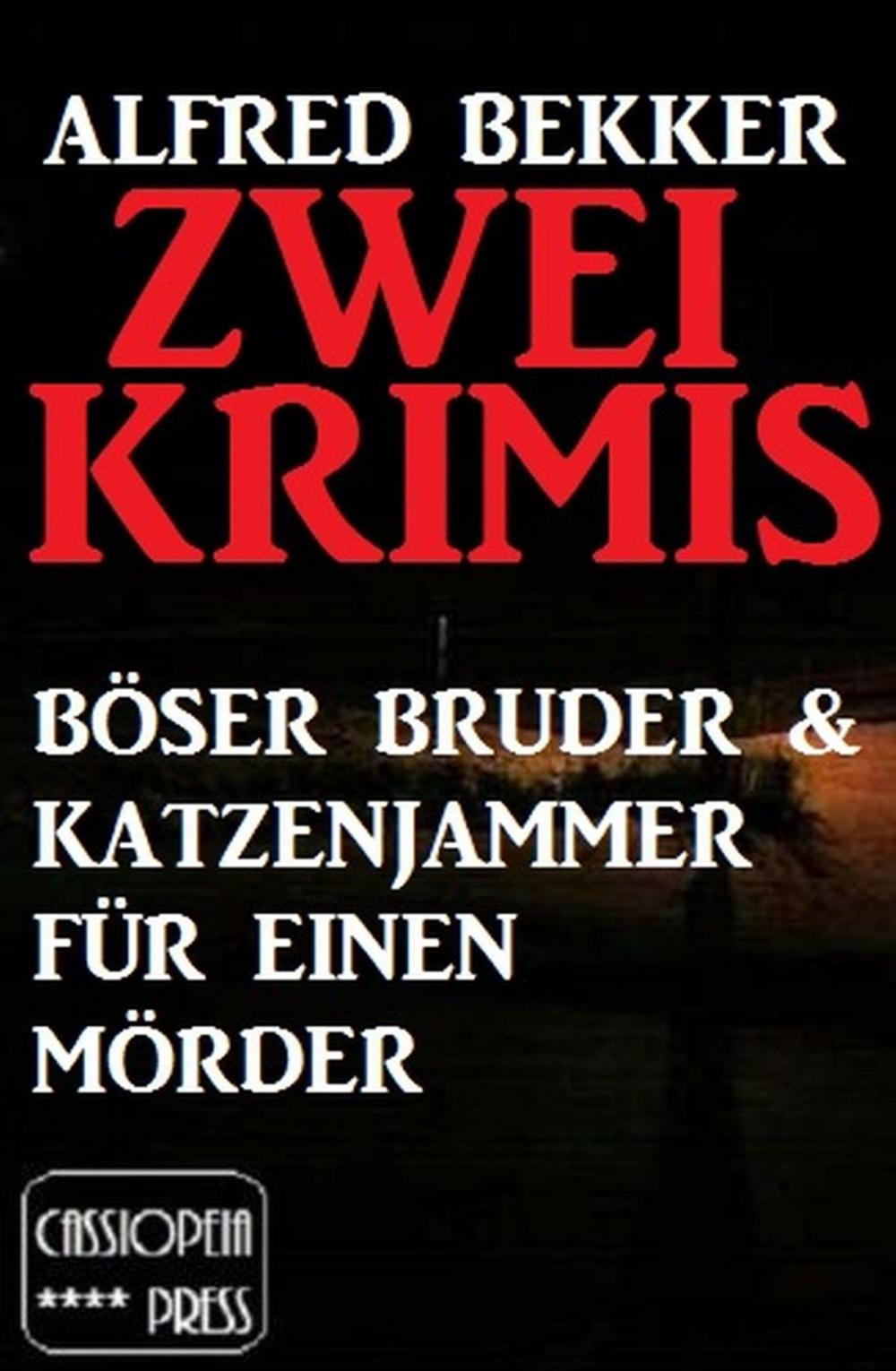 Big bigCover of Zwei Krimis: Böser Bruder &amp; Katzenjammer für einen Mörder