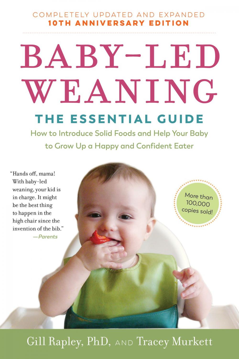 Big bigCover of Baby-Led Weaning, Completely Updated and Expanded Tenth Anniversary Edition