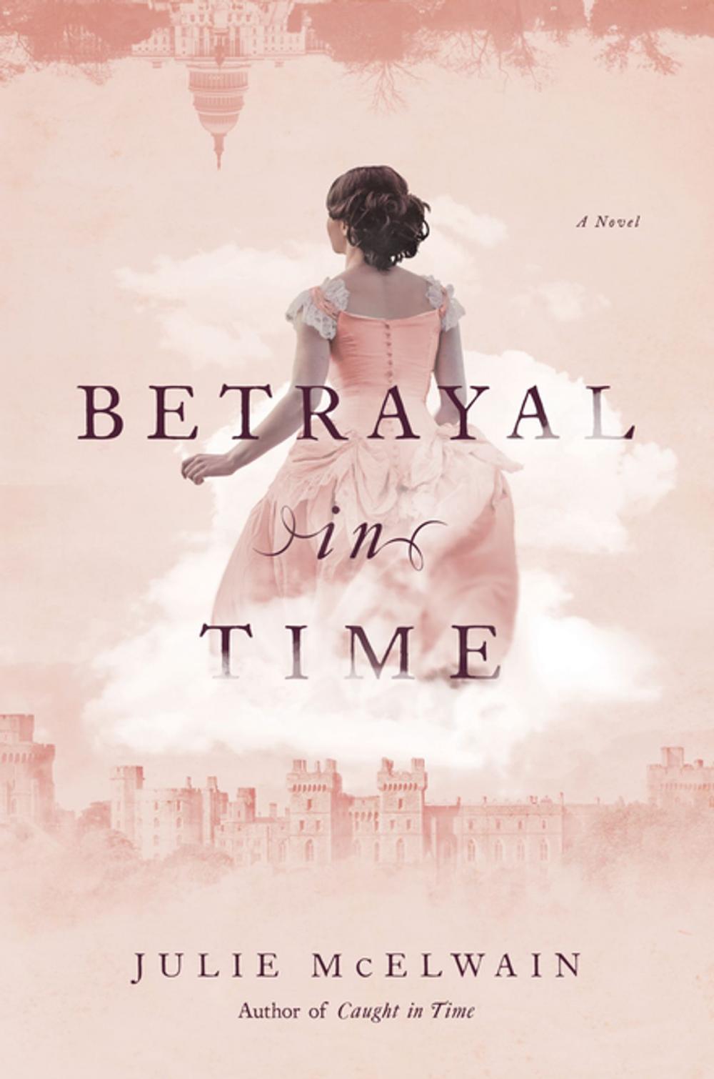 Big bigCover of Betrayal in Time: A Novel (Kendra Donovan Mysteries)