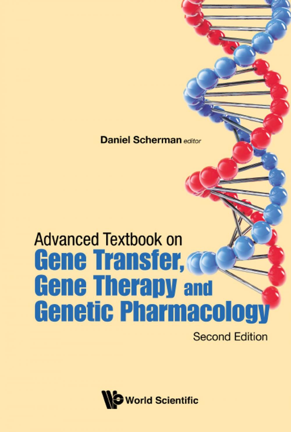 Big bigCover of Advanced Textbook on Gene Transfer, Gene Therapy and Genetic Pharmacology