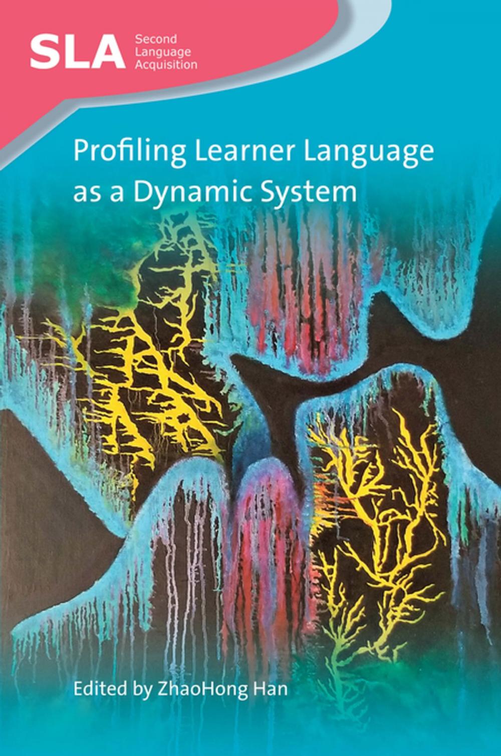 Big bigCover of Profiling Learner Language as a Dynamic System