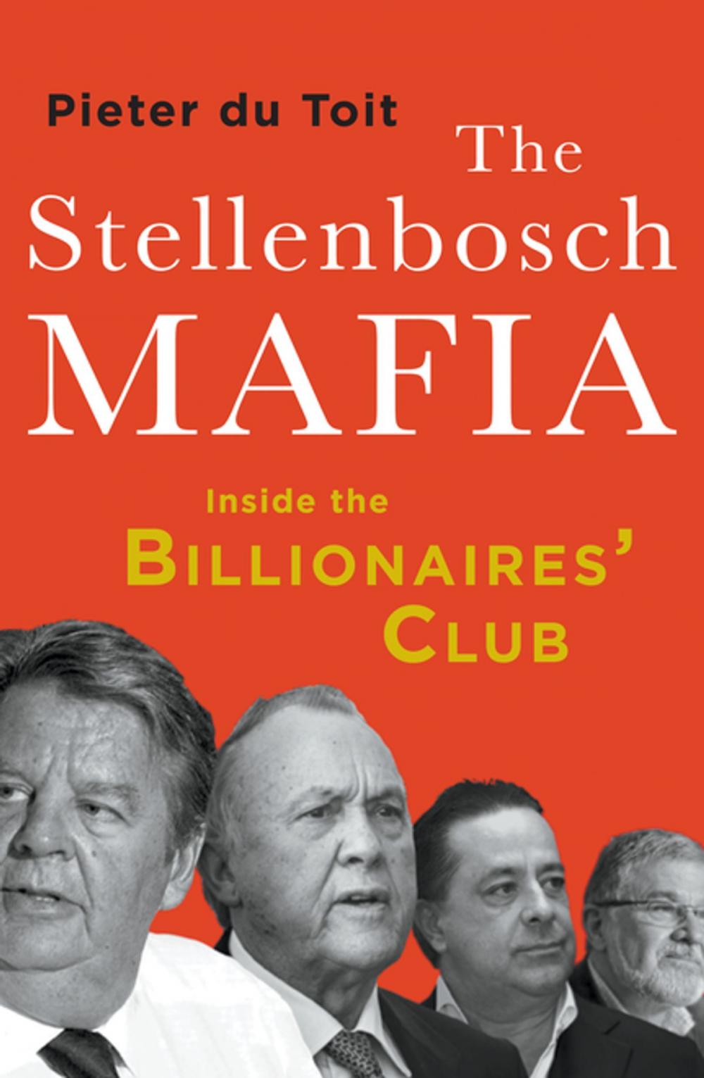 Big bigCover of The Stellenbosch Mafia