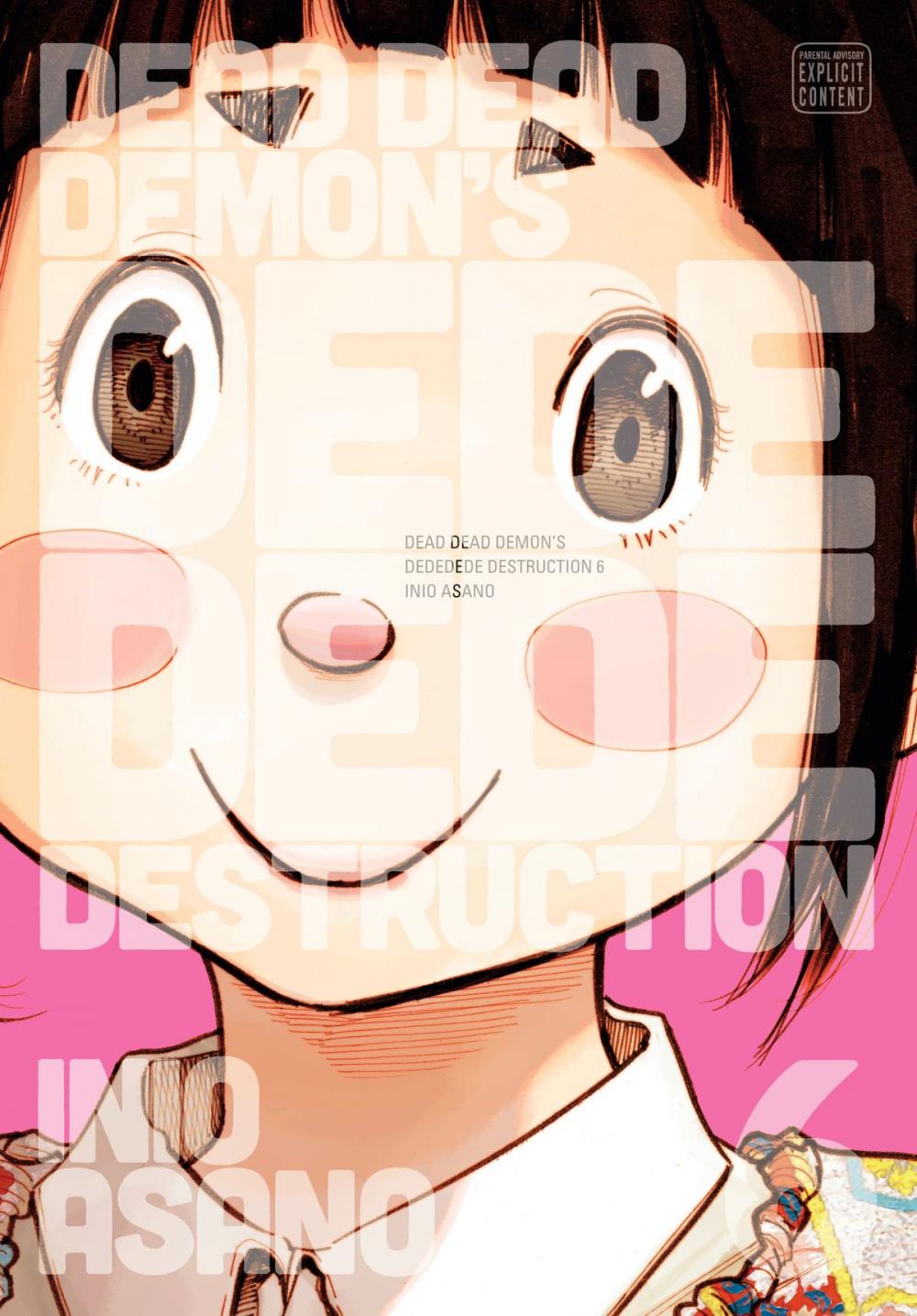 Big bigCover of Dead Dead Demon’s Dededede Destruction, Vol. 6