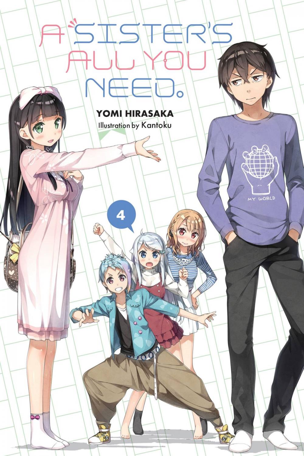 Big bigCover of A Sister's All You Need., Vol. 4 (light novel)