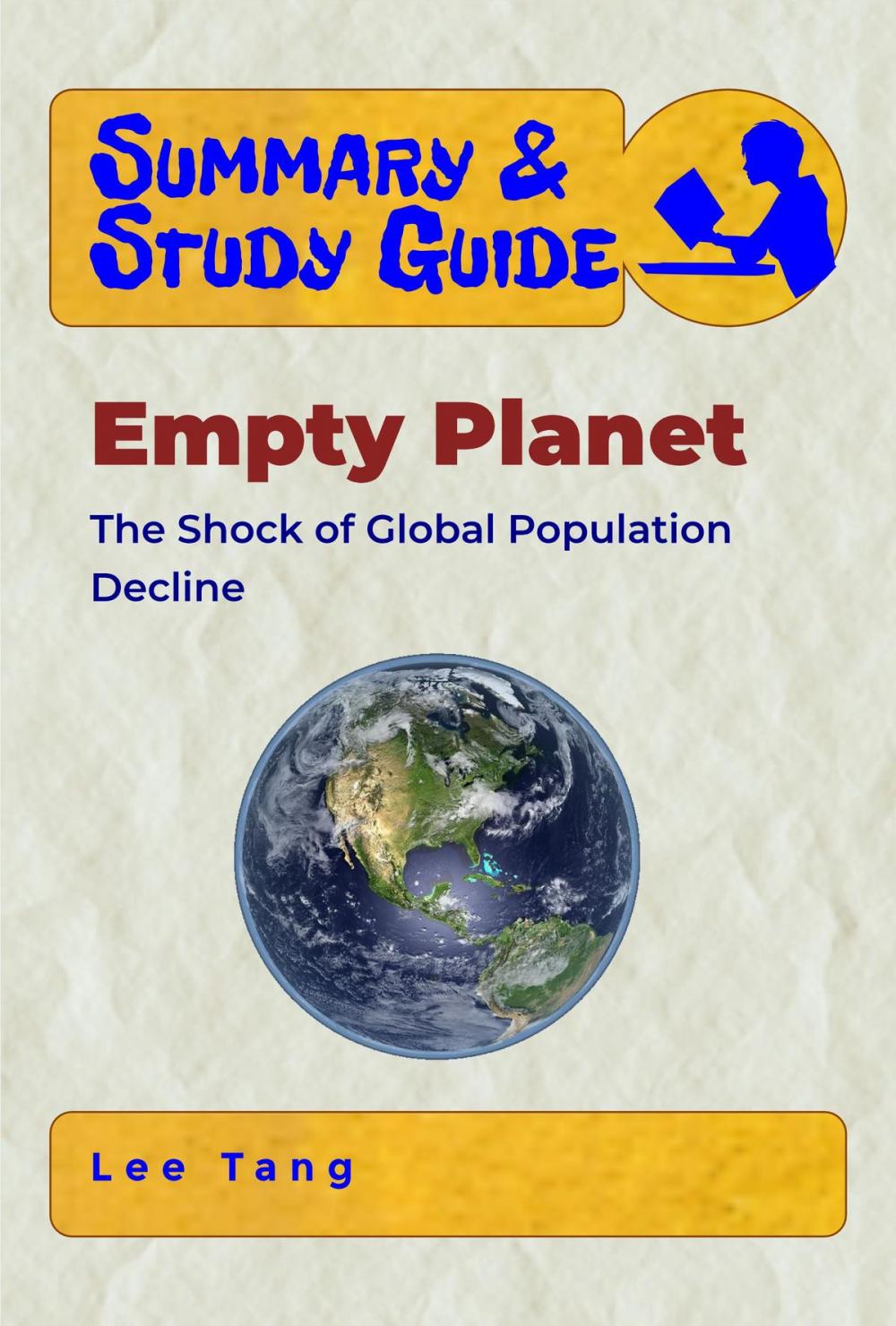 Big bigCover of Summary &amp; Study Guide - Empty Planet