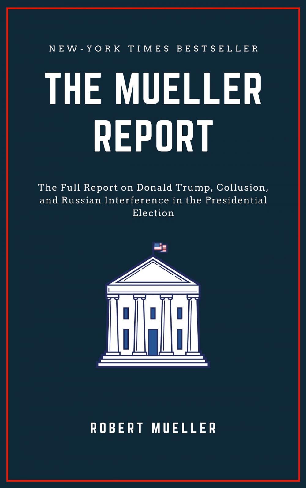 Big bigCover of The Mueller Report