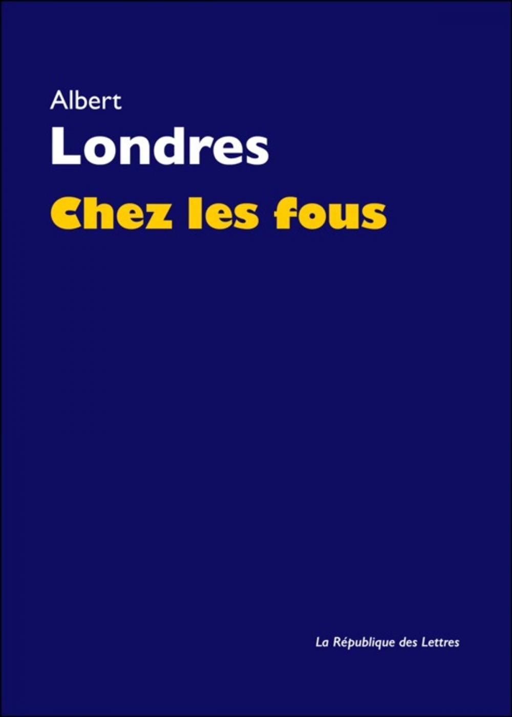 Big bigCover of Chez les fous