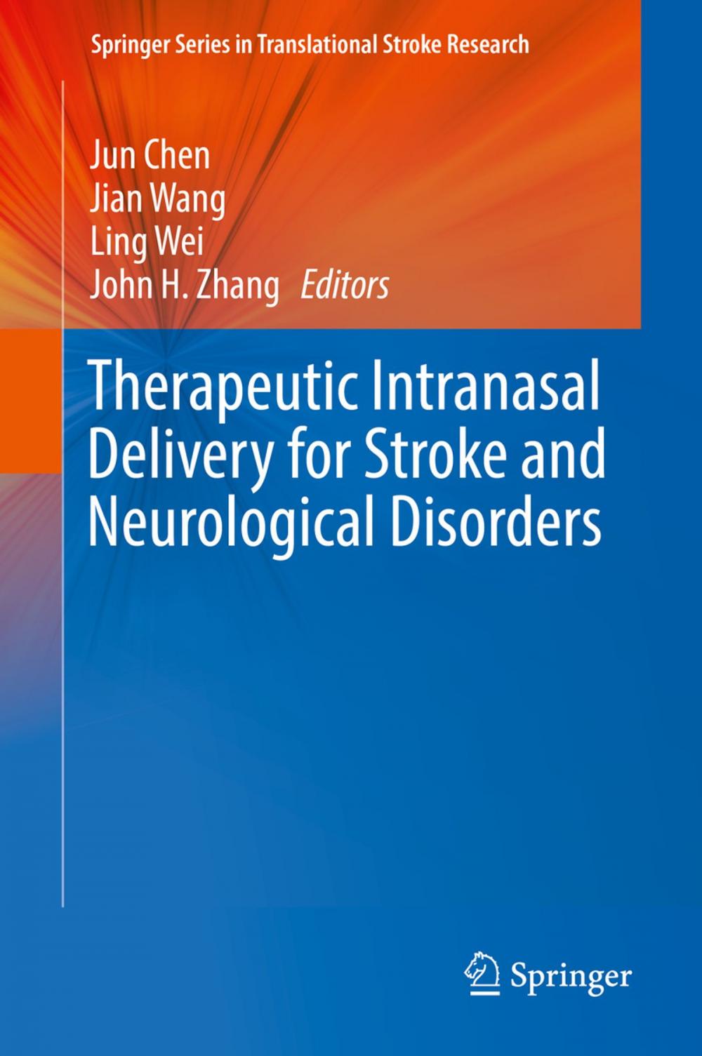 Big bigCover of Therapeutic Intranasal Delivery for Stroke and Neurological Disorders