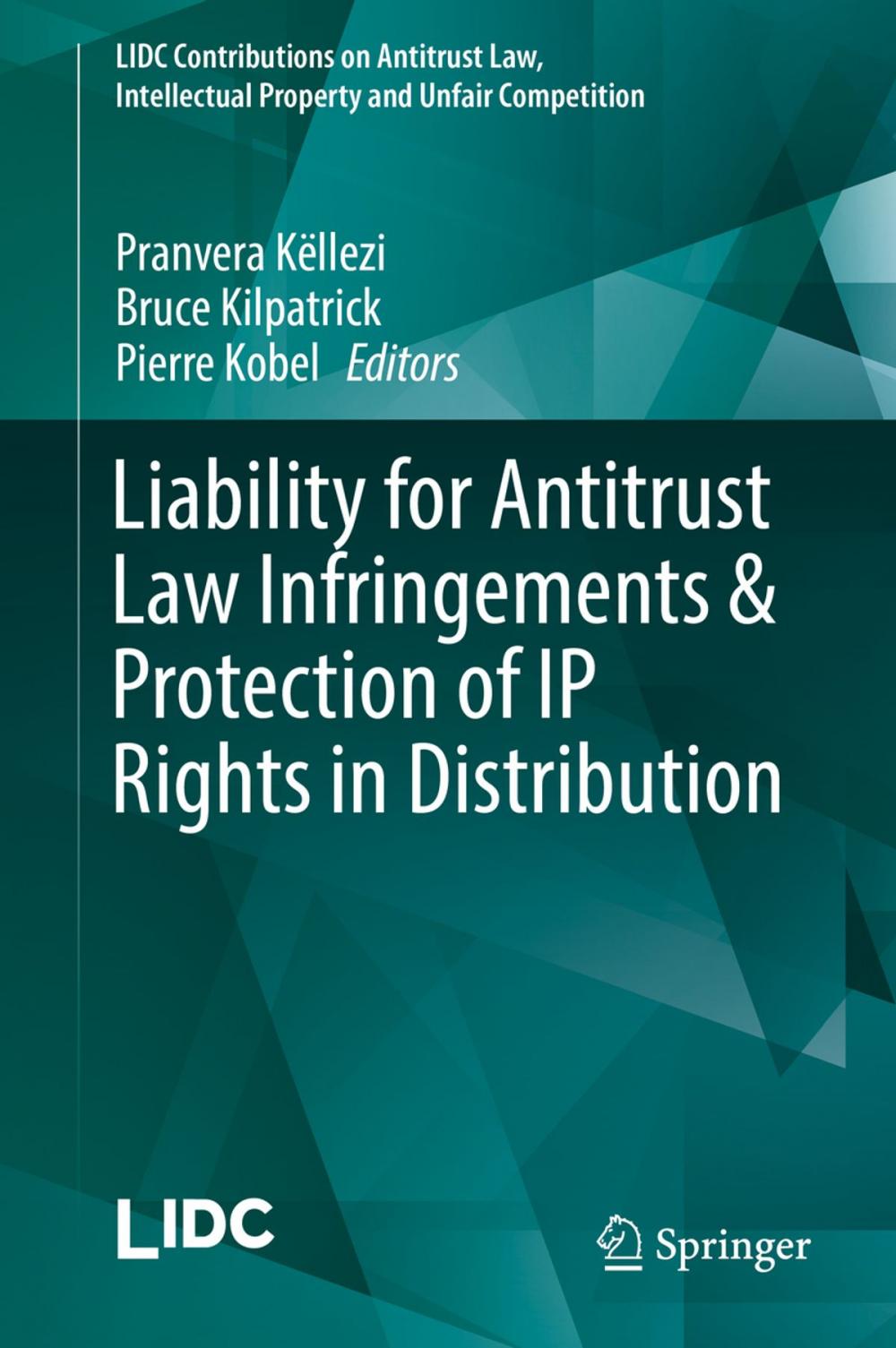 Big bigCover of Liability for Antitrust Law Infringements & Protection of IP Rights in Distribution
