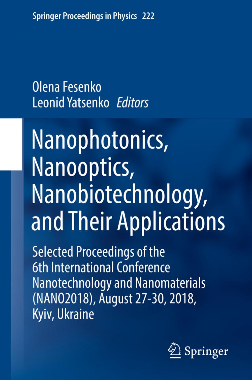 Big bigCover of Nanophotonics, Nanooptics, Nanobiotechnology, and Their Applications