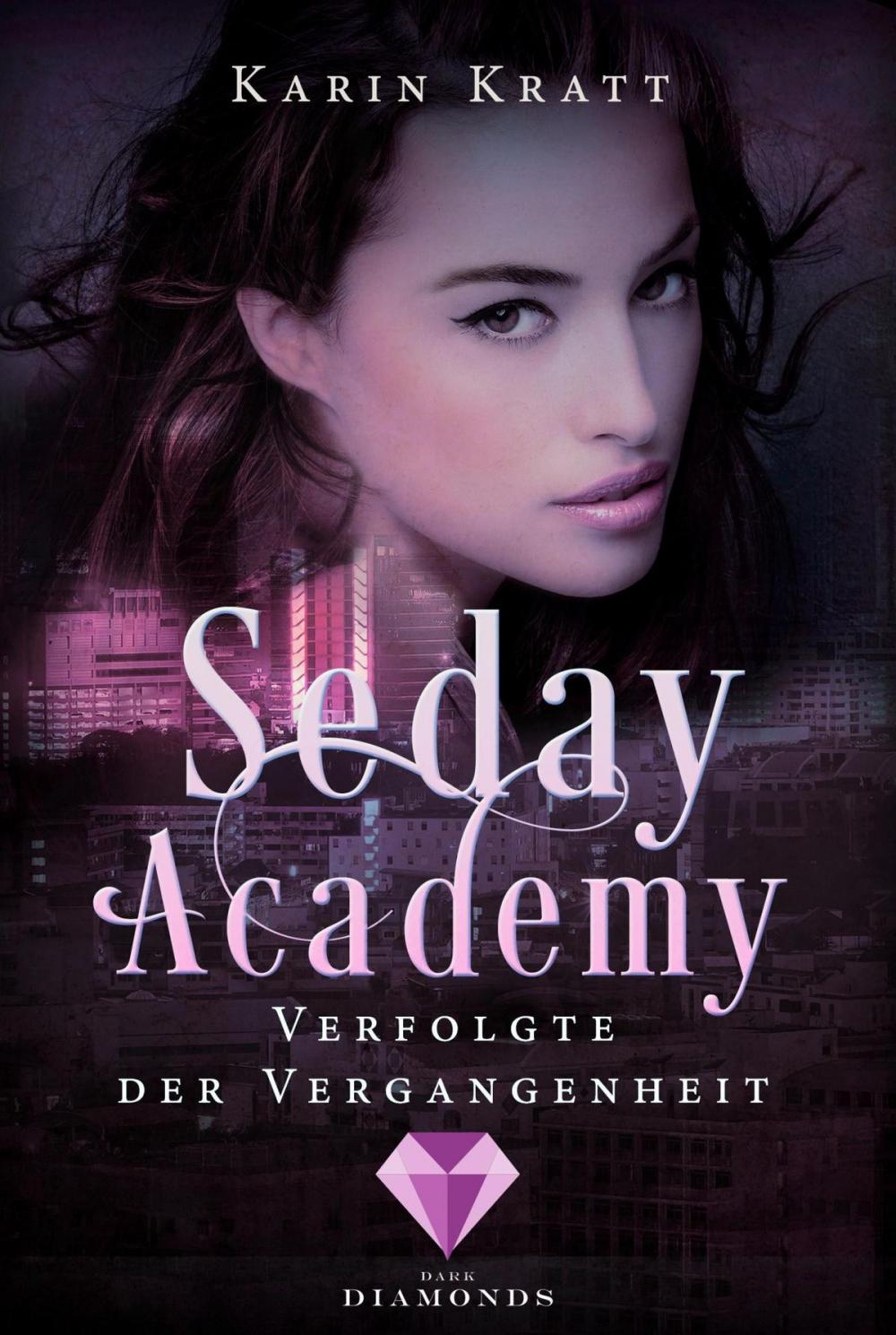 Big bigCover of Verfolgte der Vergangenheit (Seday Academy 8)