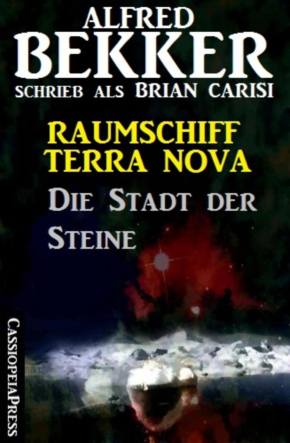 Big bigCover of Raumschiff Terra Nova - Die Stadt der Steine