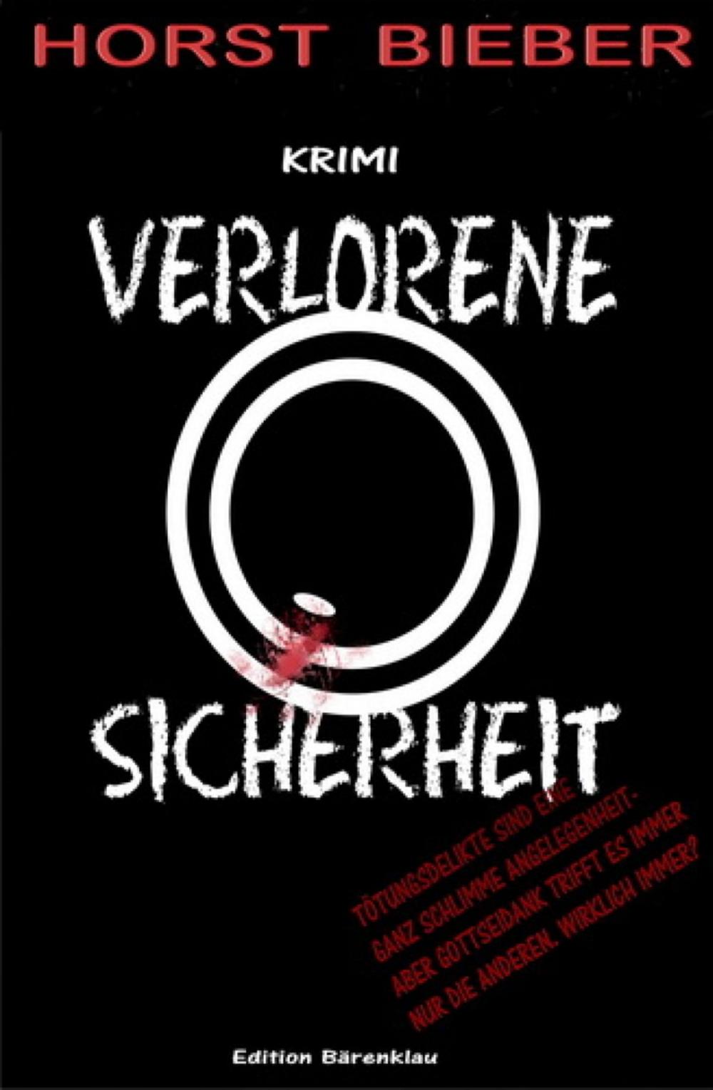 Big bigCover of Verlorene Sicherheit: Kriminalroman