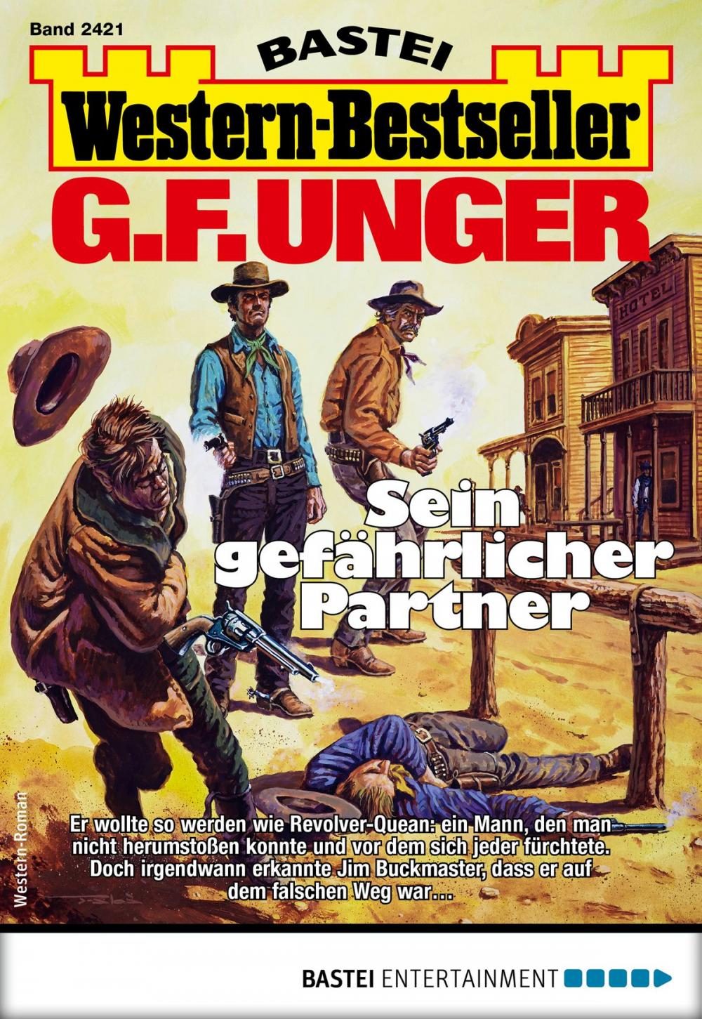 Big bigCover of G. F. Unger Western-Bestseller 2421 - Western