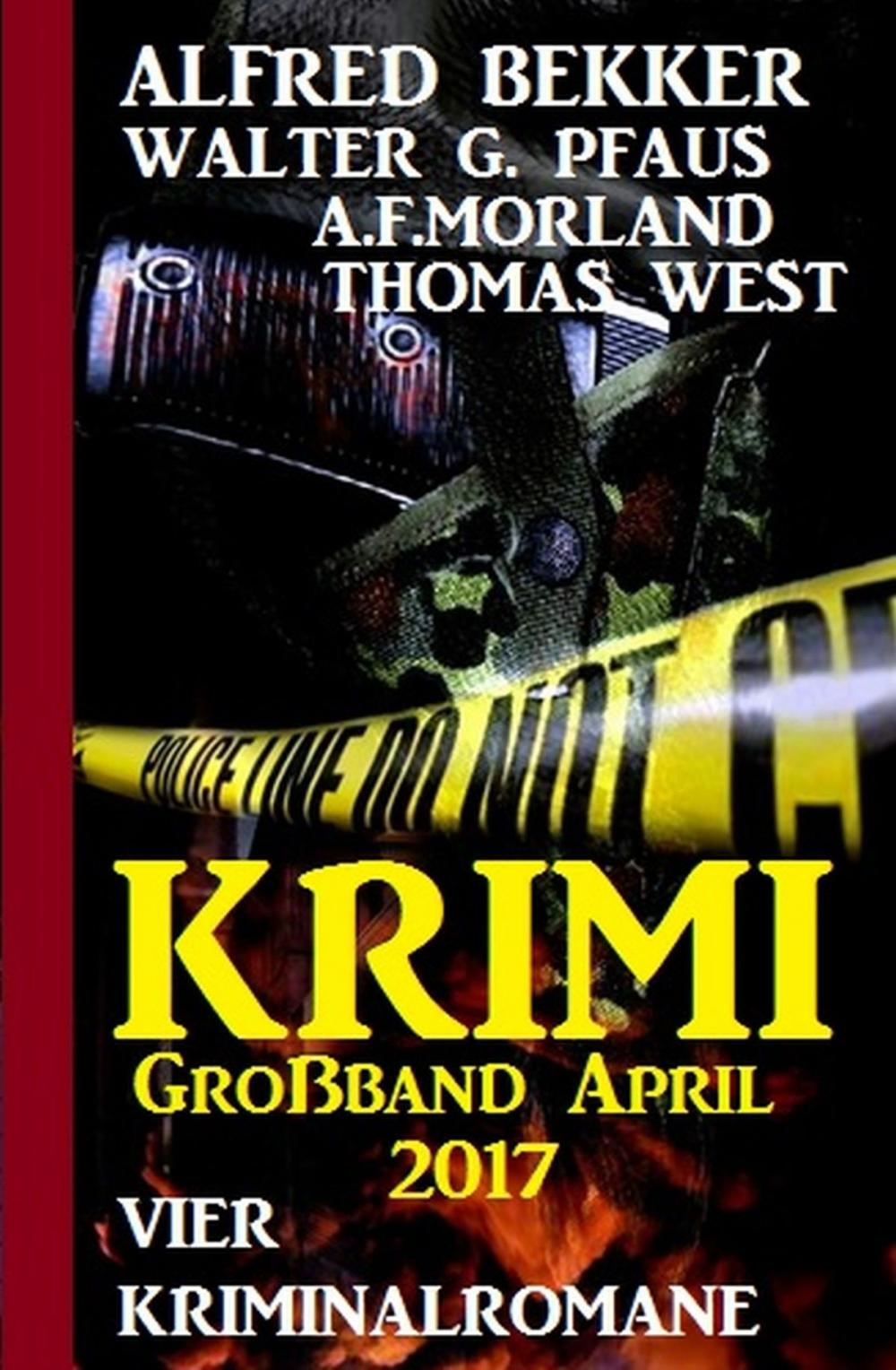 Big bigCover of Krimi Großband April 2017: Vier Kriminalromane