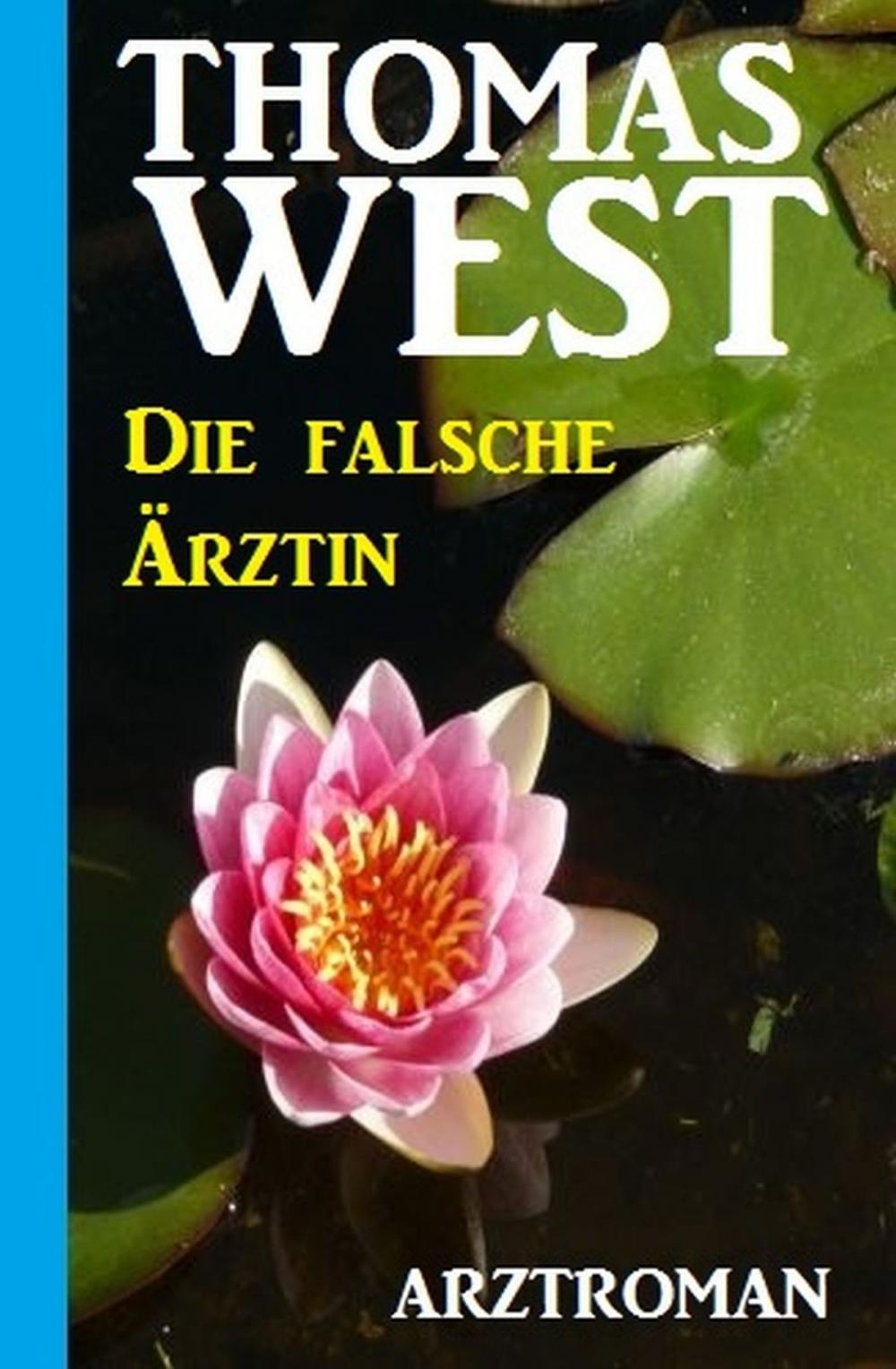 Big bigCover of Die falsche Ärztin