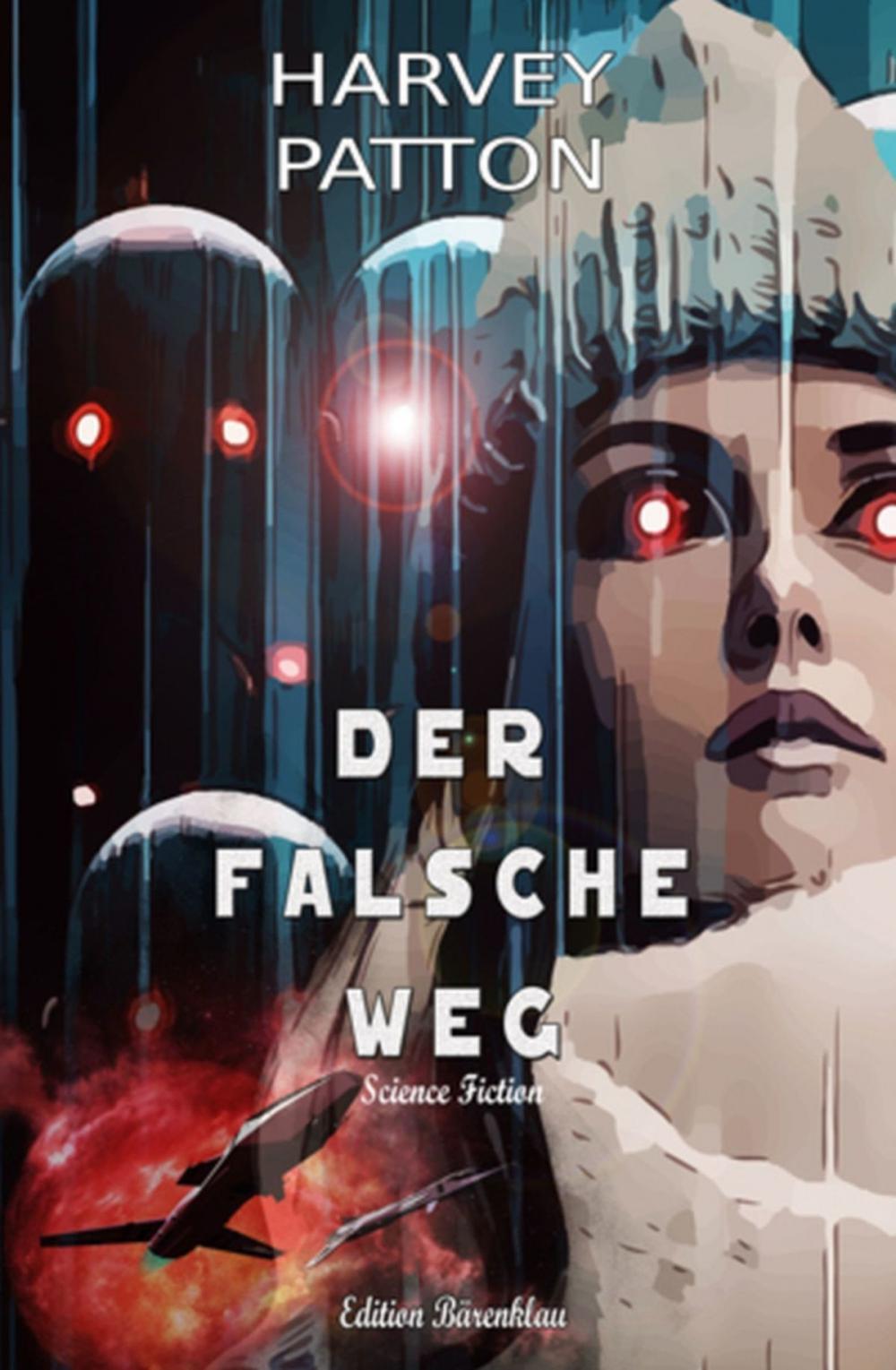 Big bigCover of Der falsche Weg