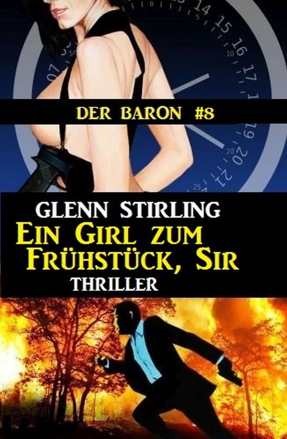 Big bigCover of Der Baron #8: Ein Girl zum Frühstück, Sir