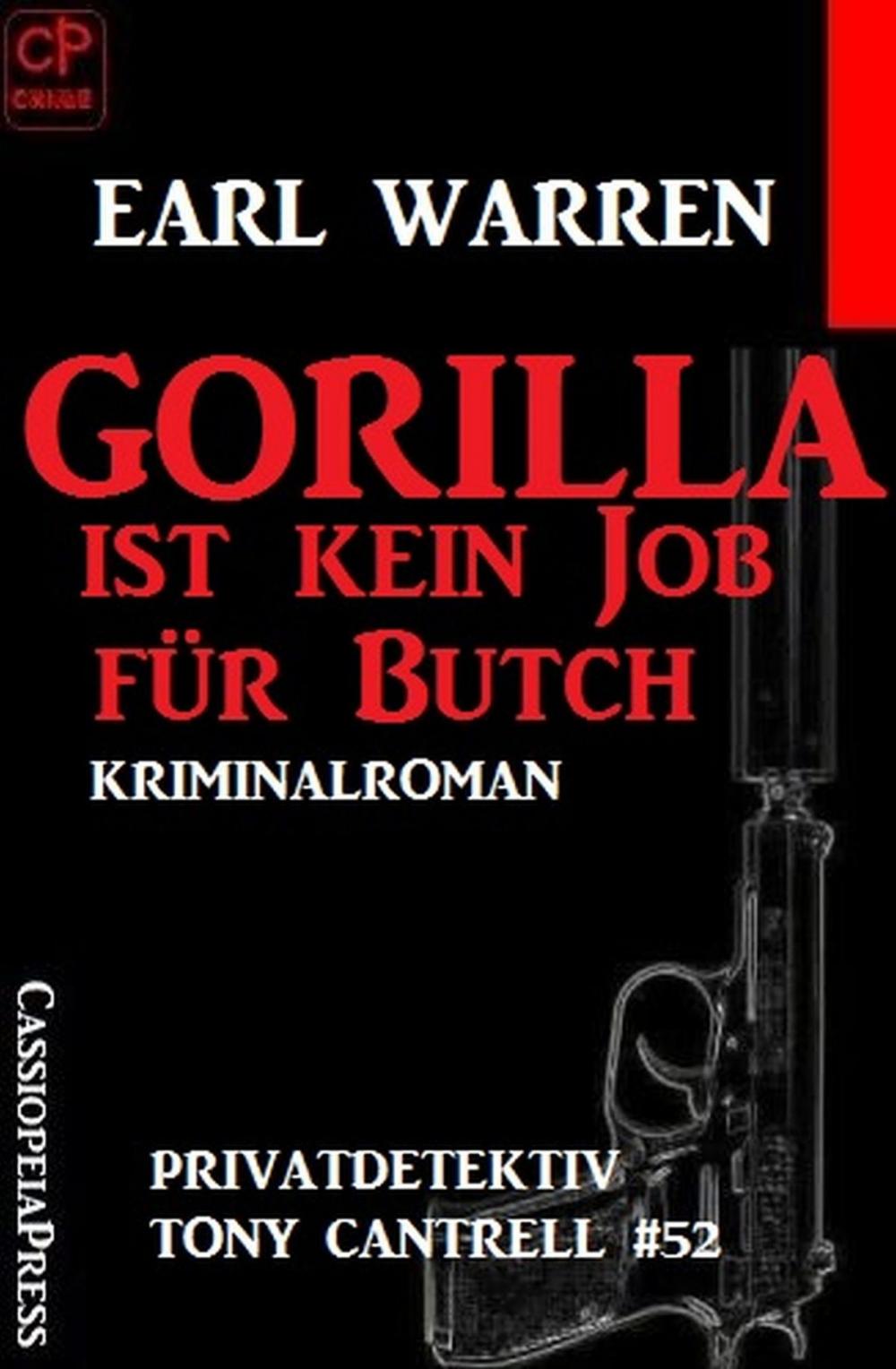 Big bigCover of Gorilla ist kein Job für Butch Privatdetektiv Tony Cantrell #52