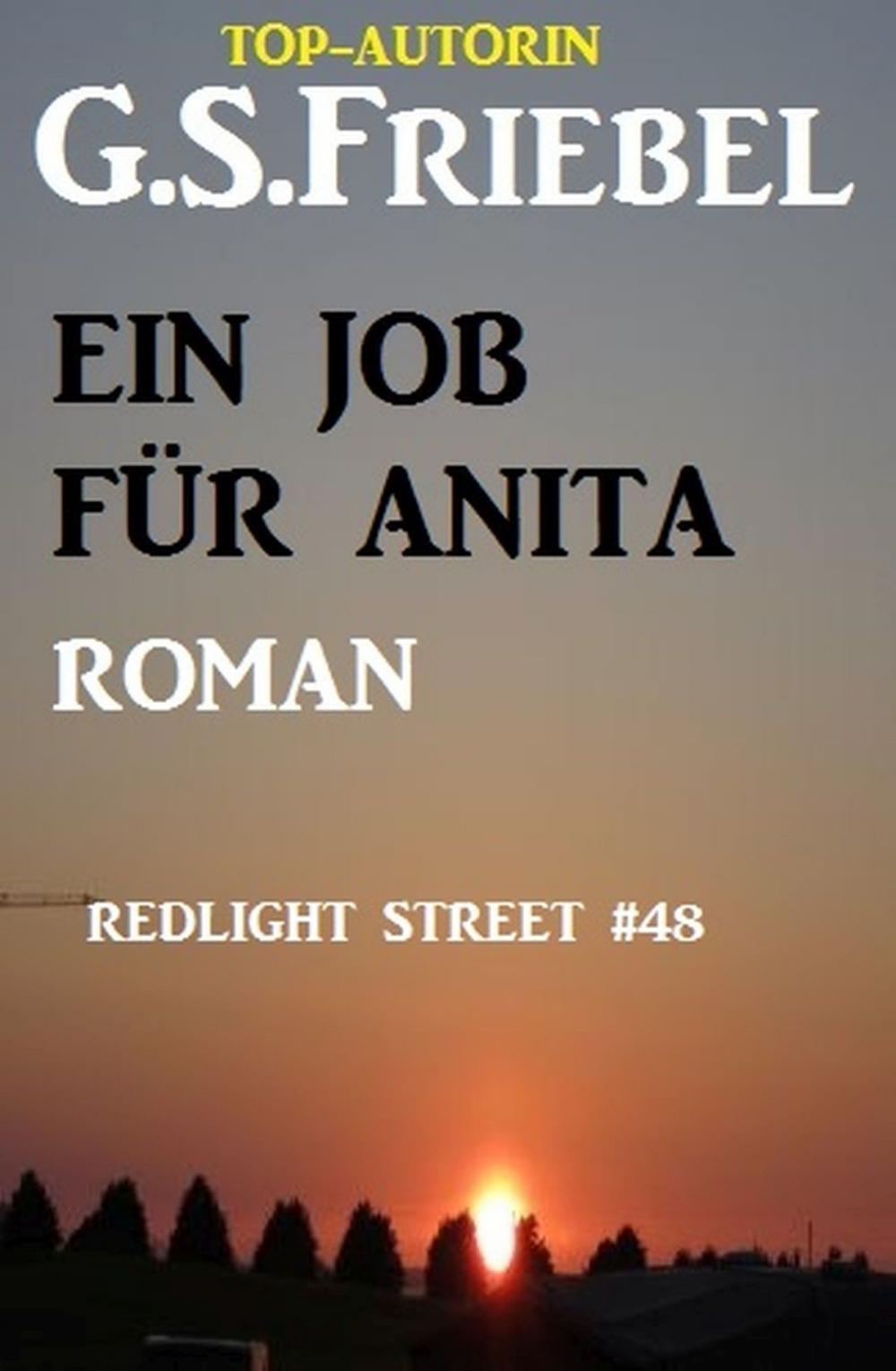 Big bigCover of REDLIGHT STREET #48: Ein Job für Anita