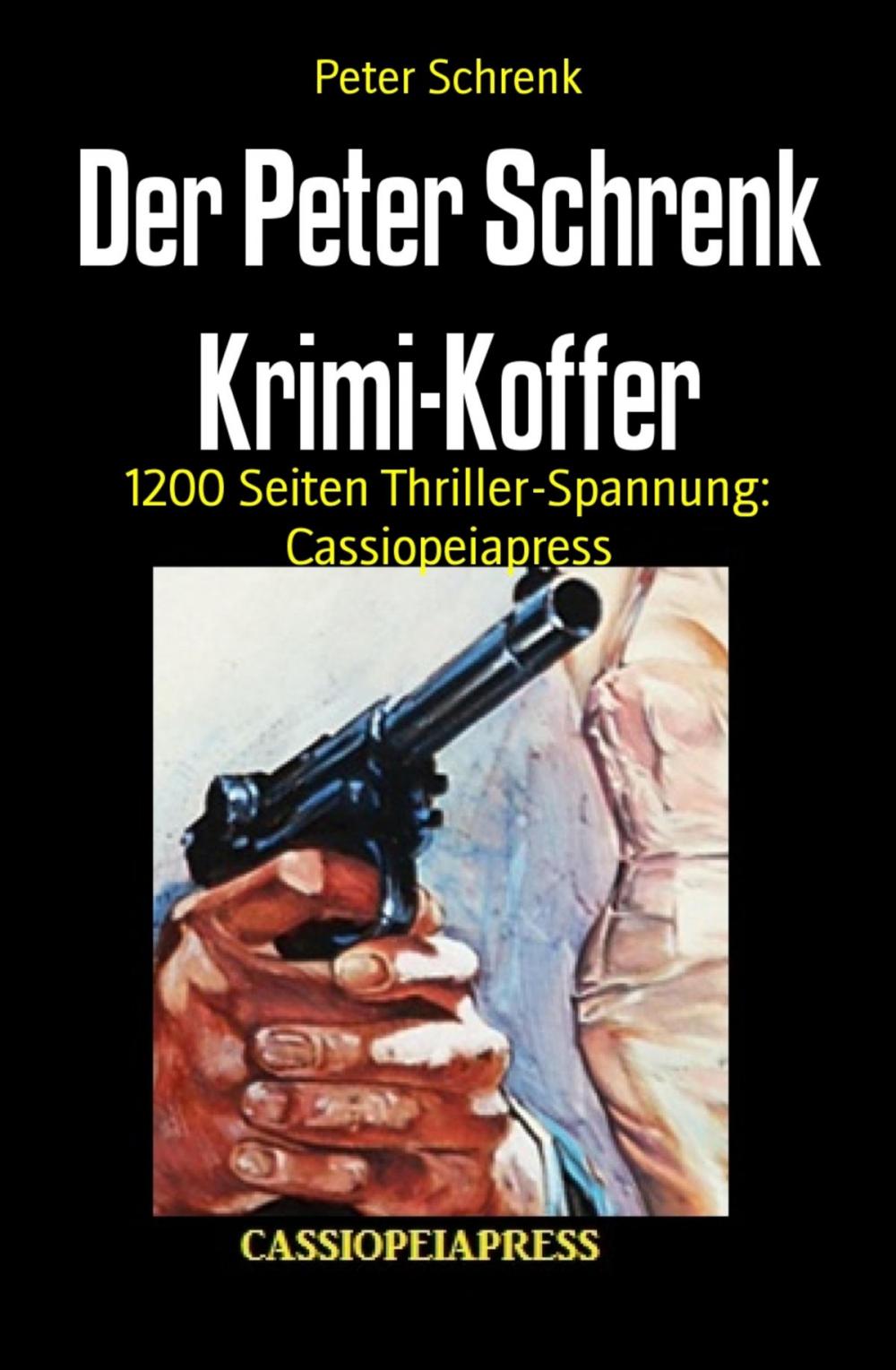 Big bigCover of Der Peter Schrenk Krimi-Koffer