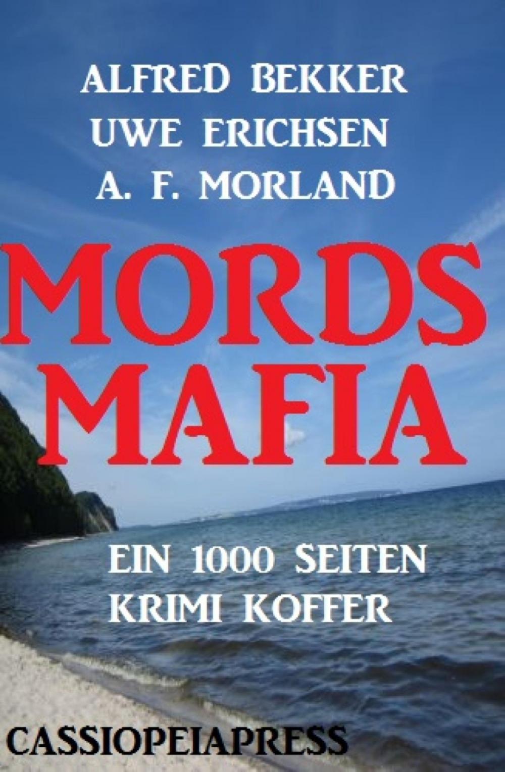 Big bigCover of Mords-Mafia: Ein 1000 Seiten Krimi Koffer