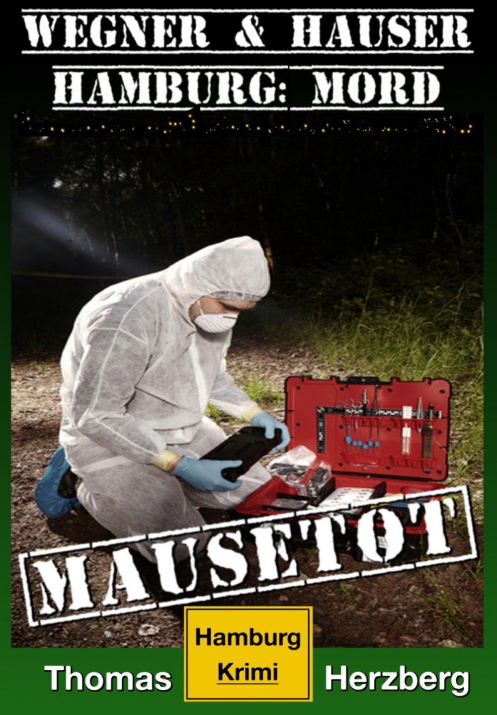 Big bigCover of Mausetot: Wegner & Hauser