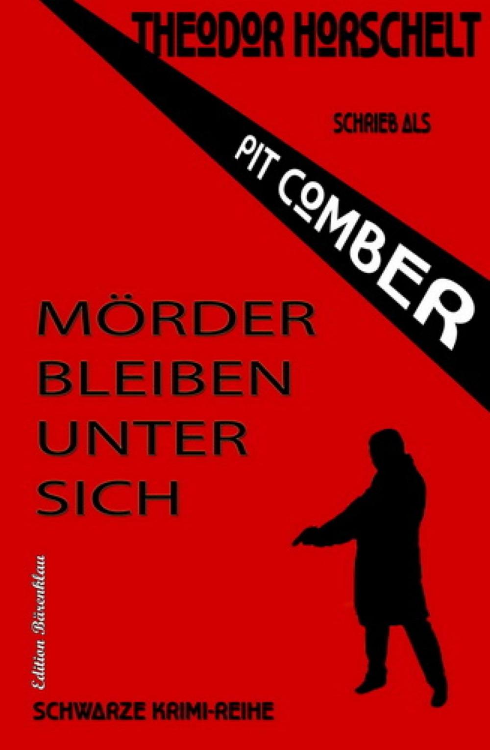 Big bigCover of Mörder bleiben unter sich