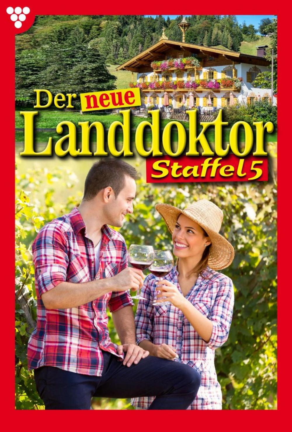 Big bigCover of Der neue Landdoktor Staffel 5 – Arztroman