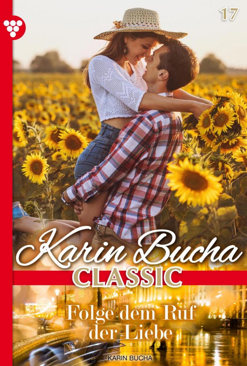 Big bigCover of Karin Bucha Classic 17 – Liebesroman