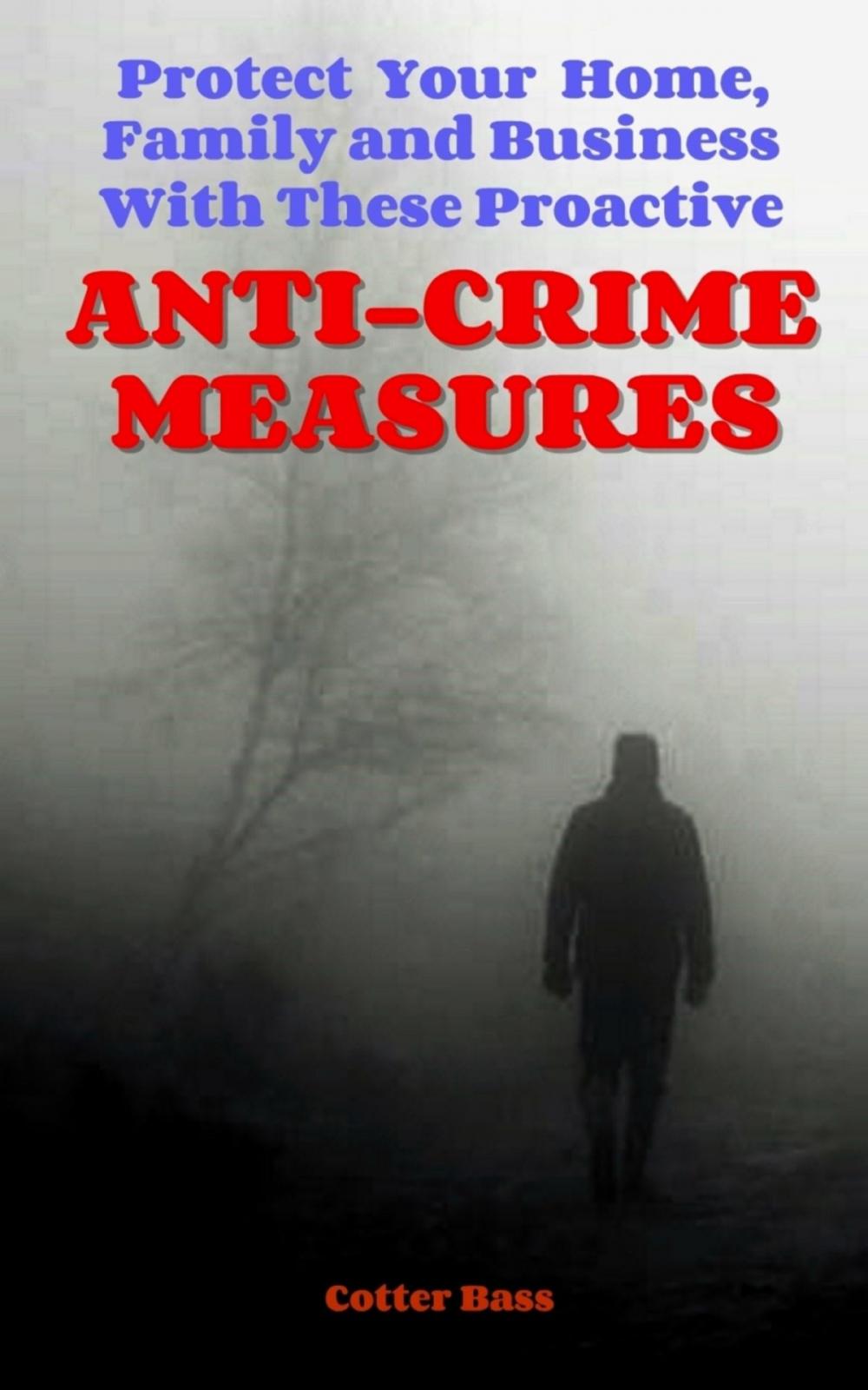 Big bigCover of ANTI-CRIME MEASURES