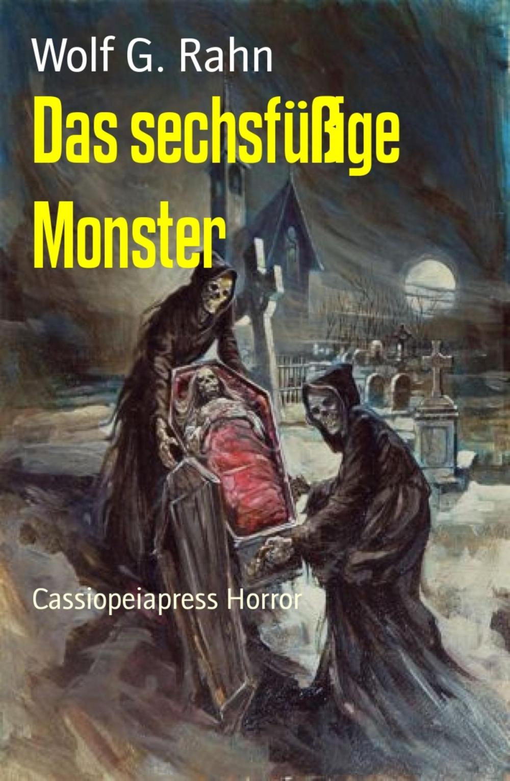 Big bigCover of Das sechsfüßige Monster