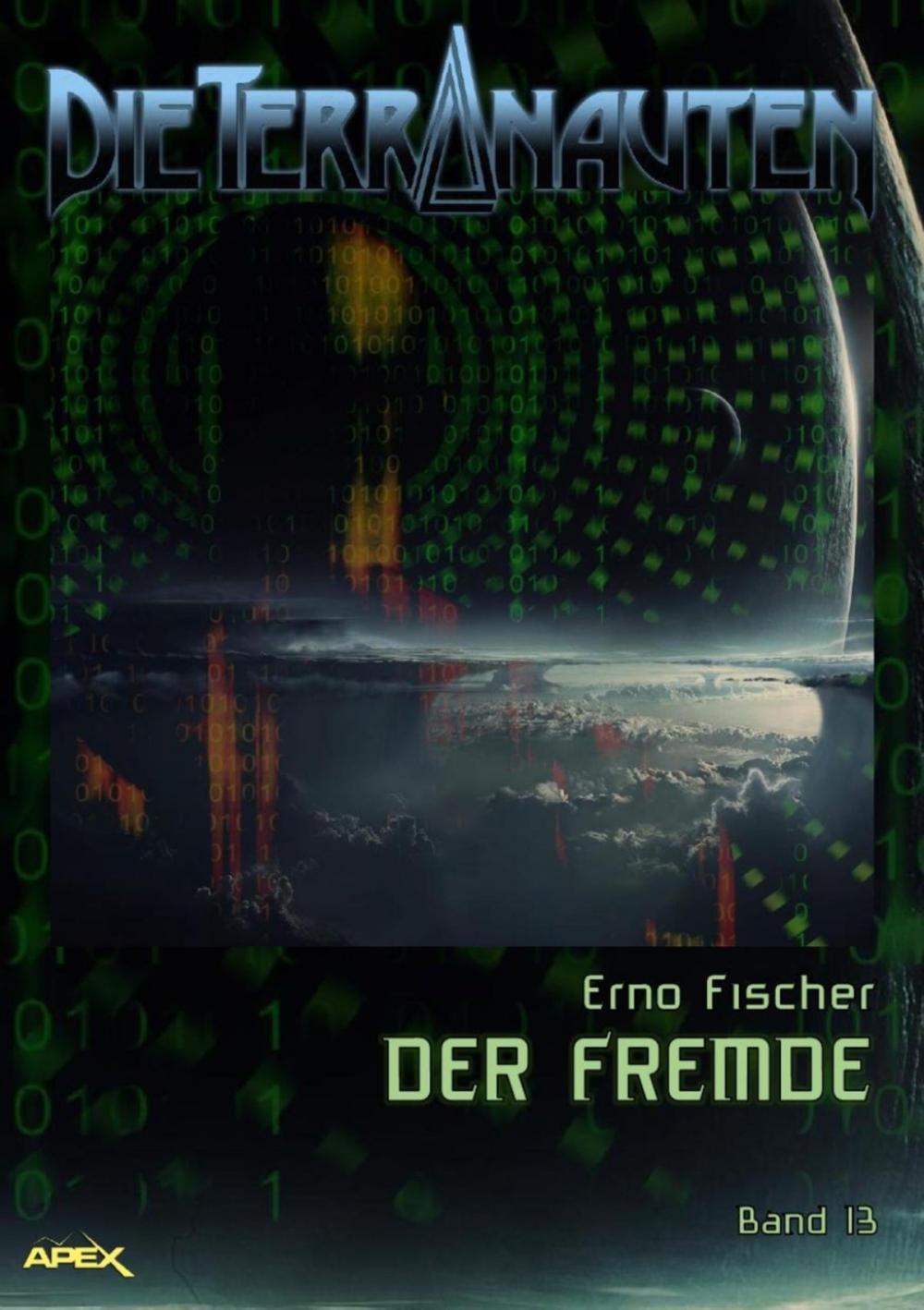 Big bigCover of DIE TERRANAUTEN, Band 13: DER FREMDE