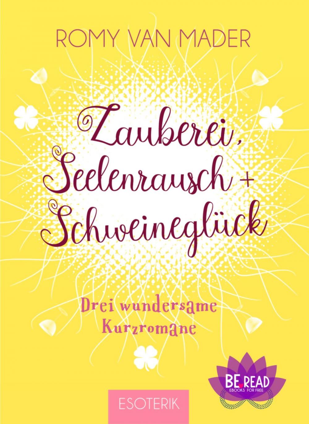 Big bigCover of Zauberei, Seelenrausch und Schweineglück