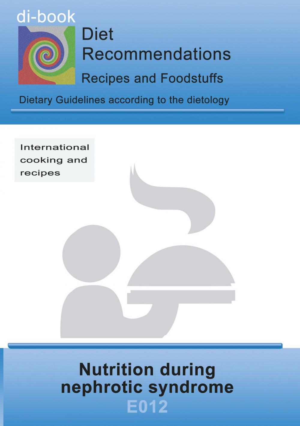 Big bigCover of Nutrition during nephrotic syndrome