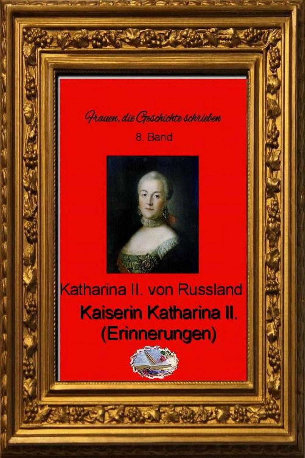 Big bigCover of Kaiserin Katharina II. (Erinnerungen)