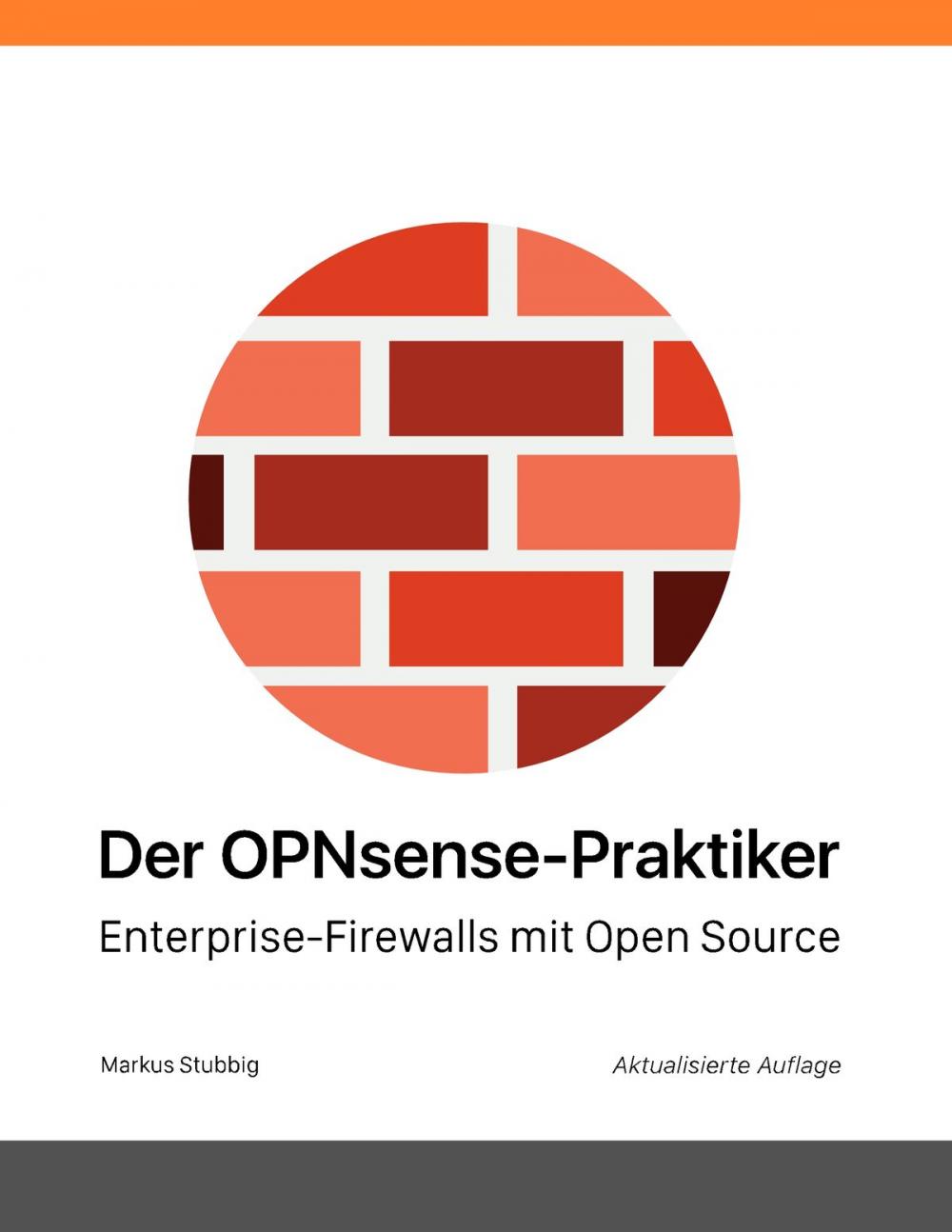 Big bigCover of Der OPNsense-Praktiker