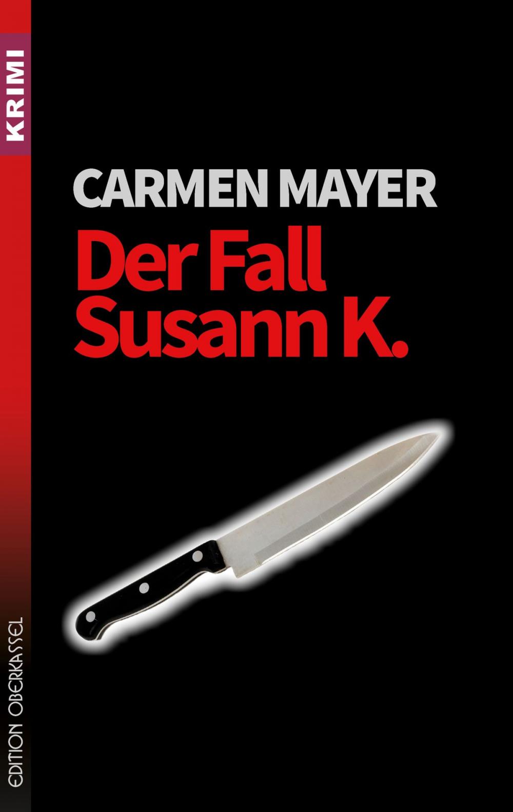 Big bigCover of Der Fall Susann K.