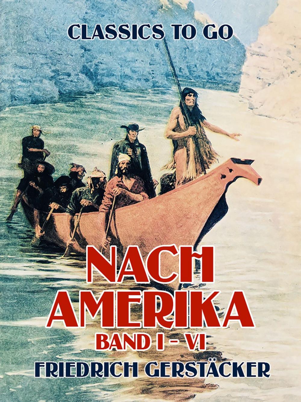 Big bigCover of Nach Amerika Band I - VI