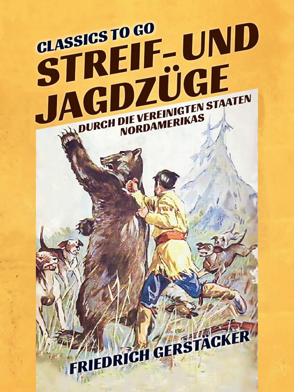 Big bigCover of Streif- und Jagdzüge durch die Vereinigten Staaten Nordamerikas