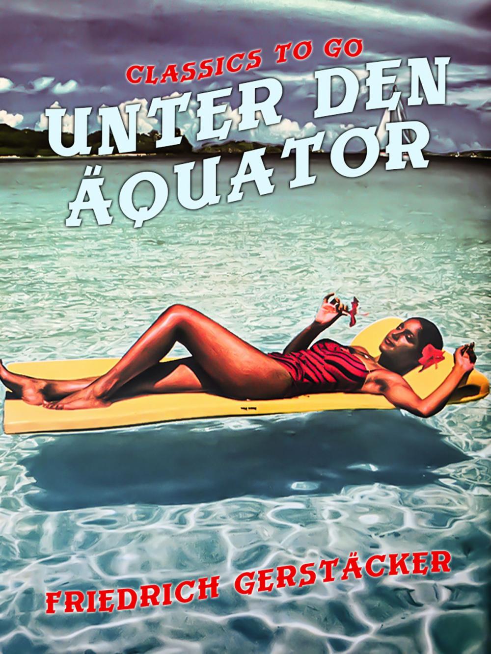 Big bigCover of Unter dem Äquator