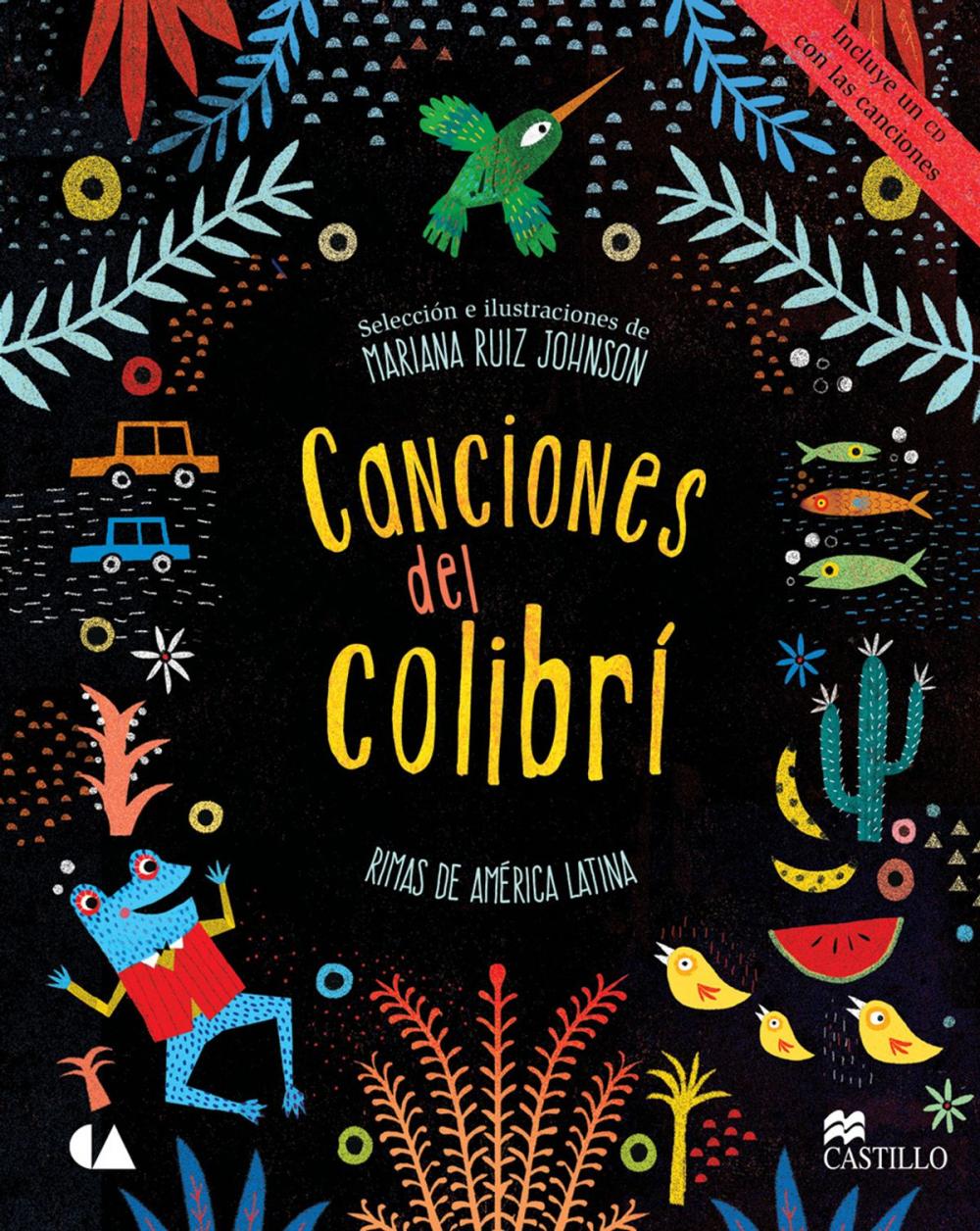 Big bigCover of Canciones del Colibrí. Rimas de América Latina