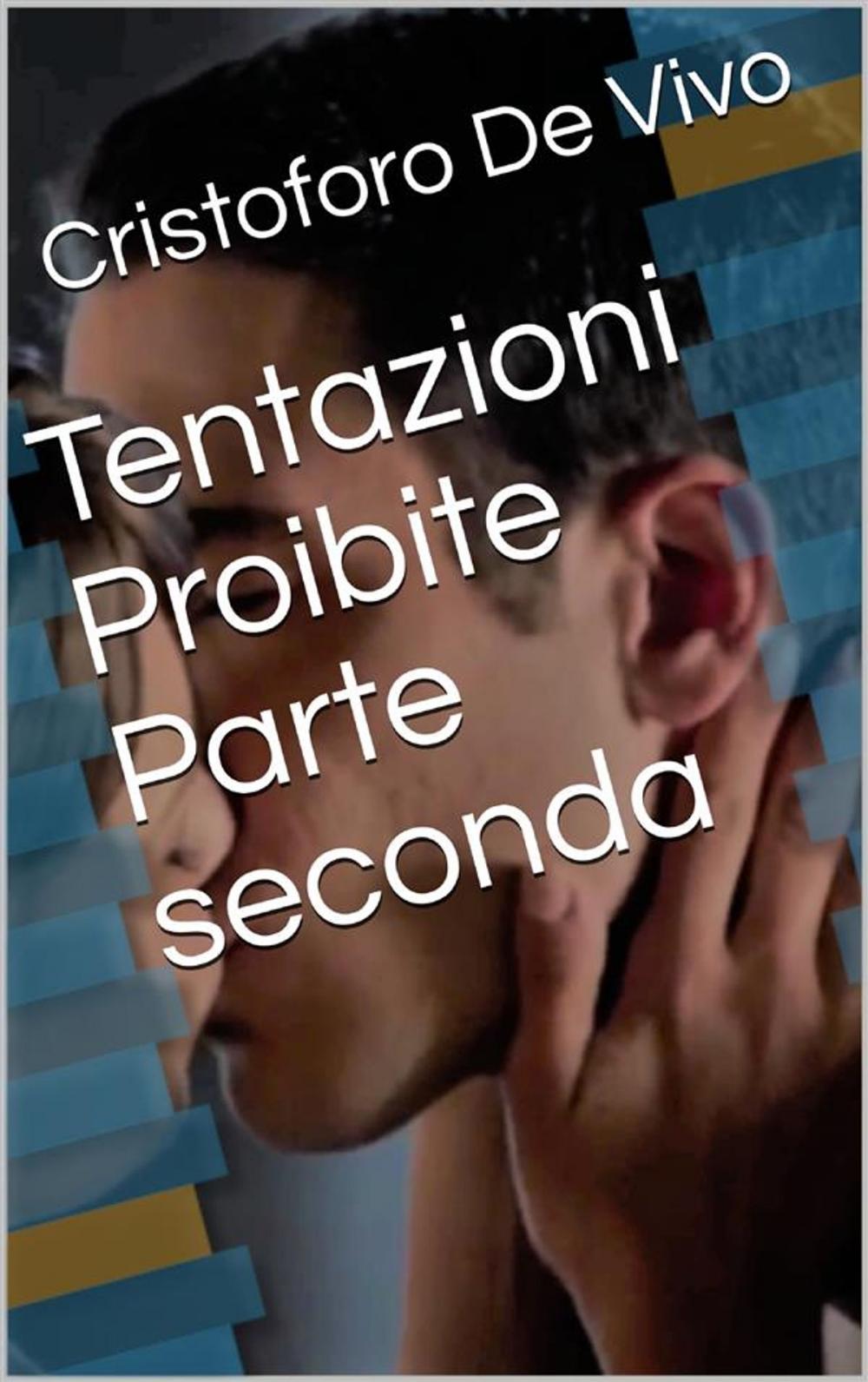 Big bigCover of Tentazioni proibite - Parte seconda